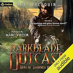 Darkblade Outcast Audiolibro Por Andy Peloquin arte de portada
