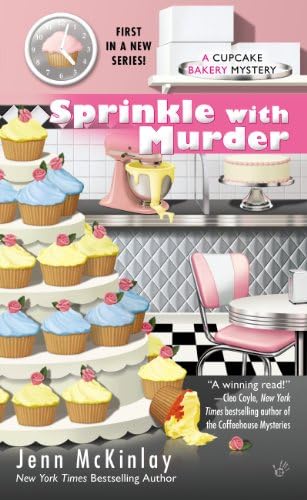 Sprinkle with Murder (Cupcake Bakery Mystery Book 1)