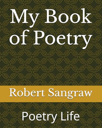 My Book of Poetry: Poetry Life