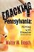 Fracking Pennsylvania: Flirting With Disaster