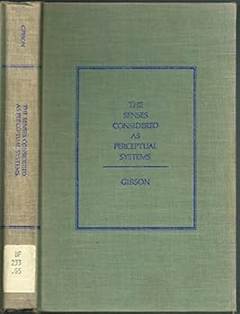 Hardcover The Senses Considered As Perceptual Systems Book