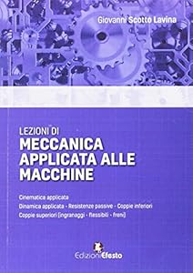 Vedi scheda su Amazon Lezioni di meccanica applicata alle macchine