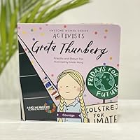 Awesome Women Series Activists Book, Greta Thunberg, by Priscilla and Shawn Tan, Illustrated 9814974943 Book Cover