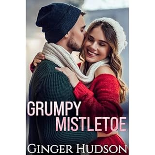 Grumpy Mistletoe Audiolibro Por Ginger Hudson arte de portada