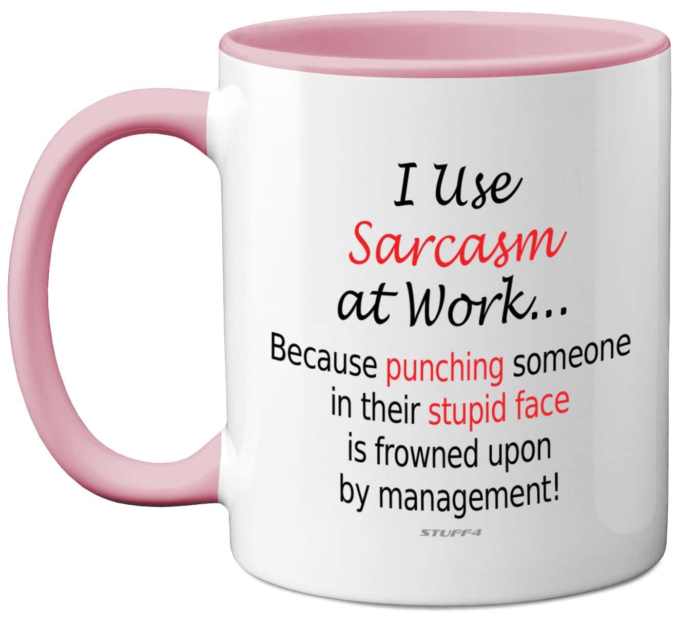 Funny Mugs - I Use Sarcasm at Work - Desk Novelty Mugs for Colleagues, Secret Santa, Christmas Birthday Gifts, 11oz Dishwasher Safe Pink Handle Mug