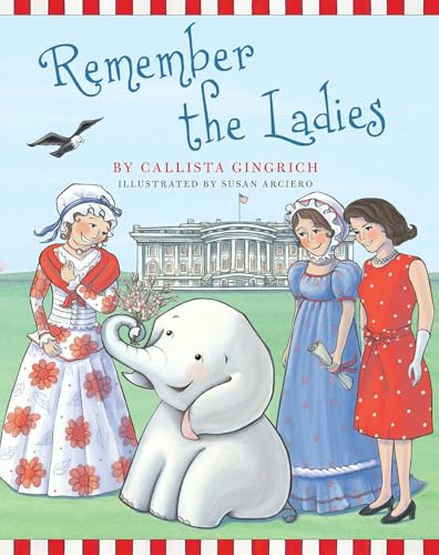 Remember the Ladies (Ellis the Elephant)