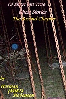 Paperback 13 Short but True Ghost Stories: The Second Chapter Book