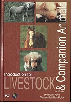 Hardcover Introduction to Livestock and Companion Animals (Agriscience and Technology Series) Book