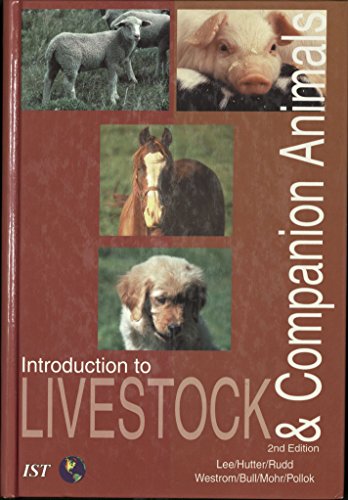 Introduction to Livestock and Companion Animals... 0813431778 Book Cover