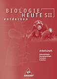 biologie heute entdecken 12 lösungen  Biologie heute entdecken SII - Arbeitshefte: Arbeitsheft 3