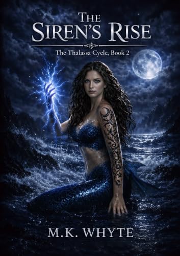The Siren's Rise: The Thalassa Cycle, Book 2