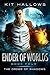 Ender of Worlds: A Morgan Rook Supernatural Thriller (The Order of Shadows Book 4)