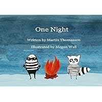 One Night...