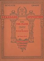 Standard Composition for the Piano, Seventh Grade (Volume VII) B000VZT5PK Book Cover