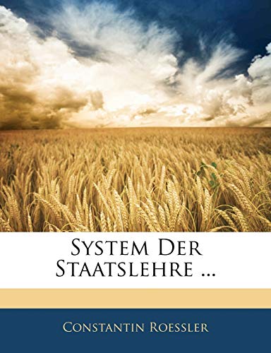 System Der Staatslehre ... (German Edition)