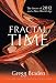 Fractal Time: The Secret of 2012 and a New World Age