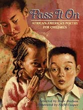 Pass It On: African American Poetry for Children