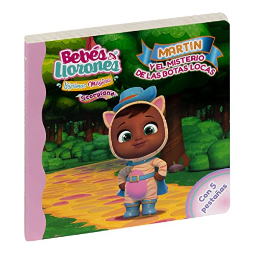 Martin y las botas locas (BEBÉS LLORONES STORYLAND)