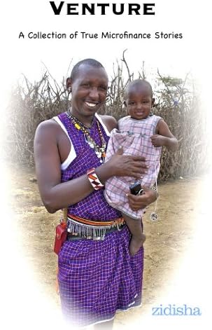 Venture: A Collection of True Microfinance Stories
