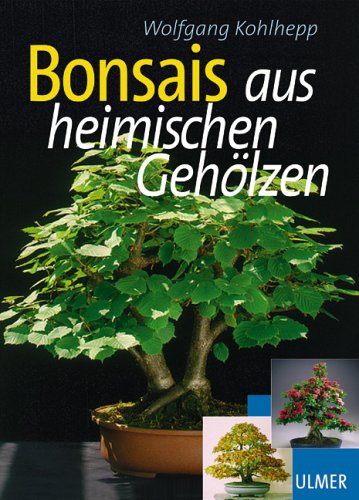 Bonsais aus heimischen Gehoelzen