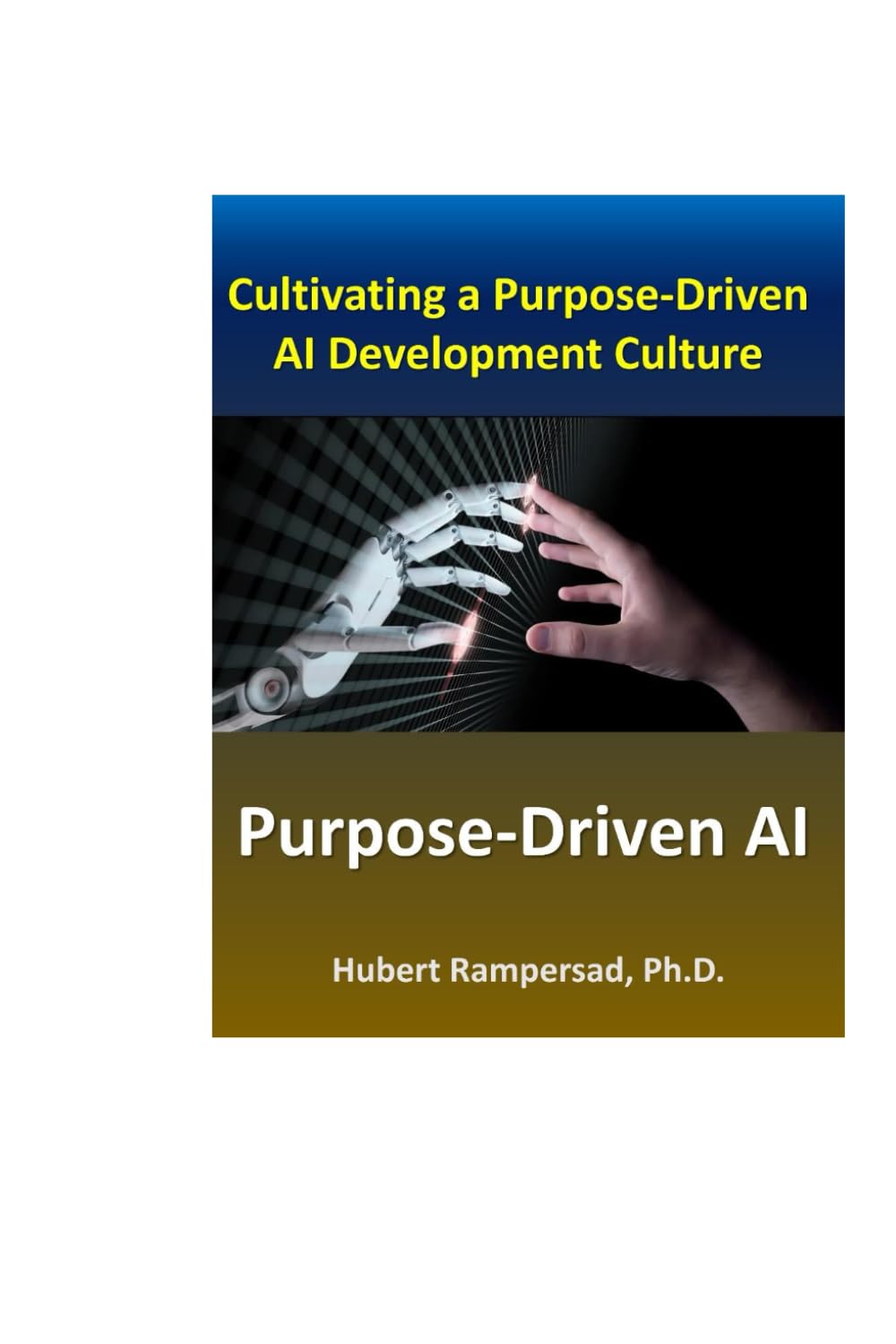Purpose-Driven AI: Cultivating a Purpose-Driven AI Development Culture