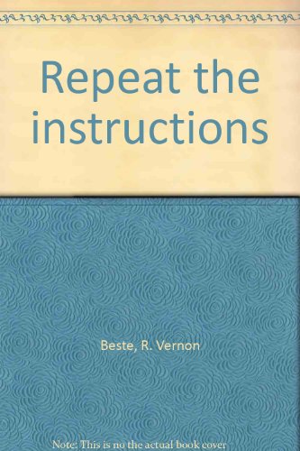 Repeat the instructions B0006BRG5A Book Cover
