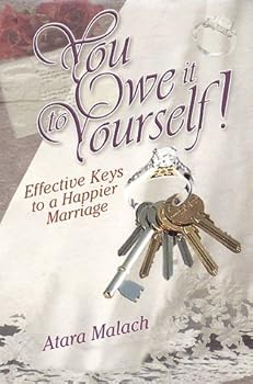 Hardcover You owe it to yourself: Effective keys to a happier marriage Book