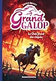  Grand Galop, Tome 06: Le club prend des risques