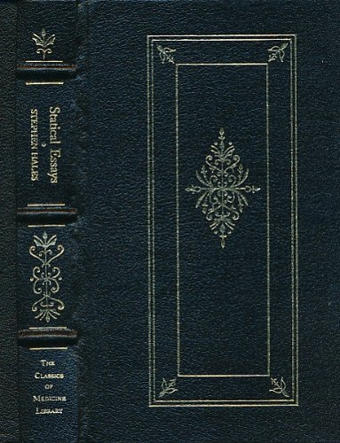 Statical Essays: Containing Haemastaticks B004BRI64A Book Cover