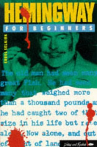Buy Hemingway for Beginners: 41 (A Writers & Readers documentary comic book) — BookShops.in