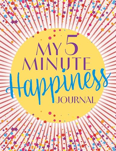 My 5 Minute Happiness Journal