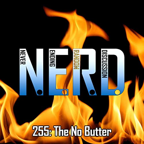 255: The No Butter