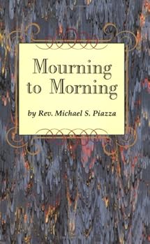 Paperback Mourning to Morning Book