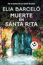 Muerte en Santa Rita (Muerte en Santa Rita 1) (Best Seller | Ficción)