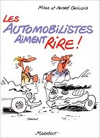 Les Automobilistes aiment rire 2501038177 Book Cover
