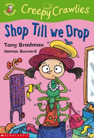 Shop Till We Drop: 3 (Colour Young Hippo: Creepy Crawlies)