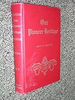 Our Pioneer Heritage: Volume 3 B000KE6492 Book Cover