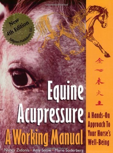 Equine Acupressure by Zidonis. Nancy A ( 1999 ) Paperback