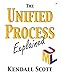 The Unified Process Explained