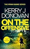  On The Offensive: Book 12 in the Ryan Kaine series (English Edition)