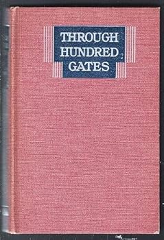 Hardcover Through Hundred Gates, trans. & arranged by Severin and Stephen Lamping Book