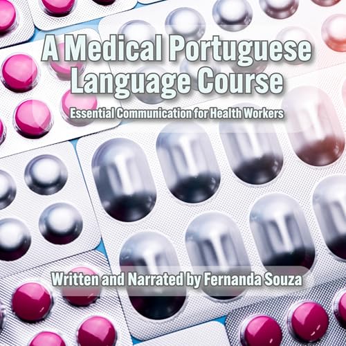 A Medical Portuguese Language Course by Fernanda Souza episode artwork