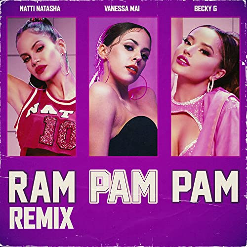 NATTI NATASHA, Becky G & Vanessa Mai