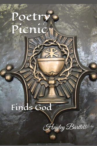 Poetry Picnic: Finds God