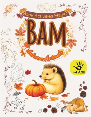 Book Activities Magic BAM: Autumn Animals (My Magic Season BAM)