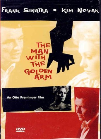 The Man with the Golden Arm B00006I03T Book Cover