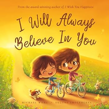 I Will Always Believe In You (The Unconditional Love Series) - Book #9 of the Unconditional Love Series