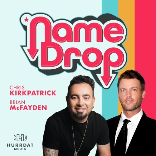『Name Drop with Chris Kirkpatrick and Brian McFayden』のカバーアート