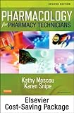 Pharmacology for Pharmacy Technicians - Text and Workbook Package