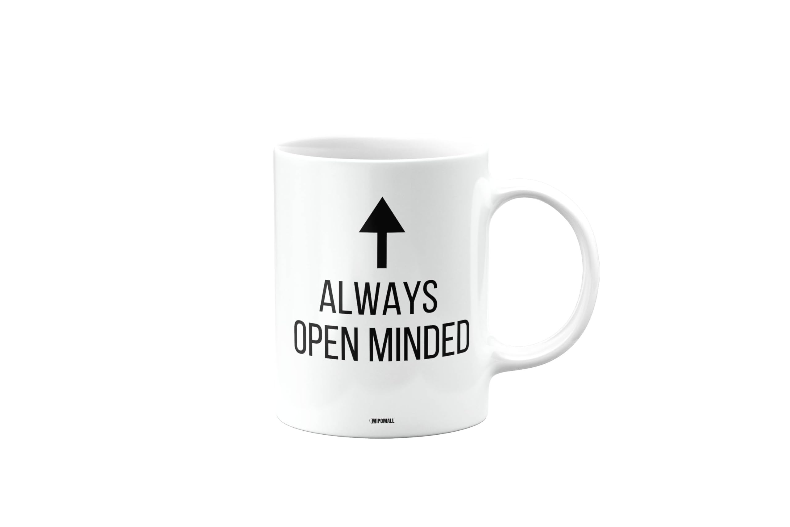 MIPOMALL Always Open Minded, Funny Birthday Mug for Men, Women, Colleague, Boss, Friend, Employee, Manager, Staff, Family, Mum, Dad, Secret Santa Gifts, Presents for Christmas, mm-CA_165_67